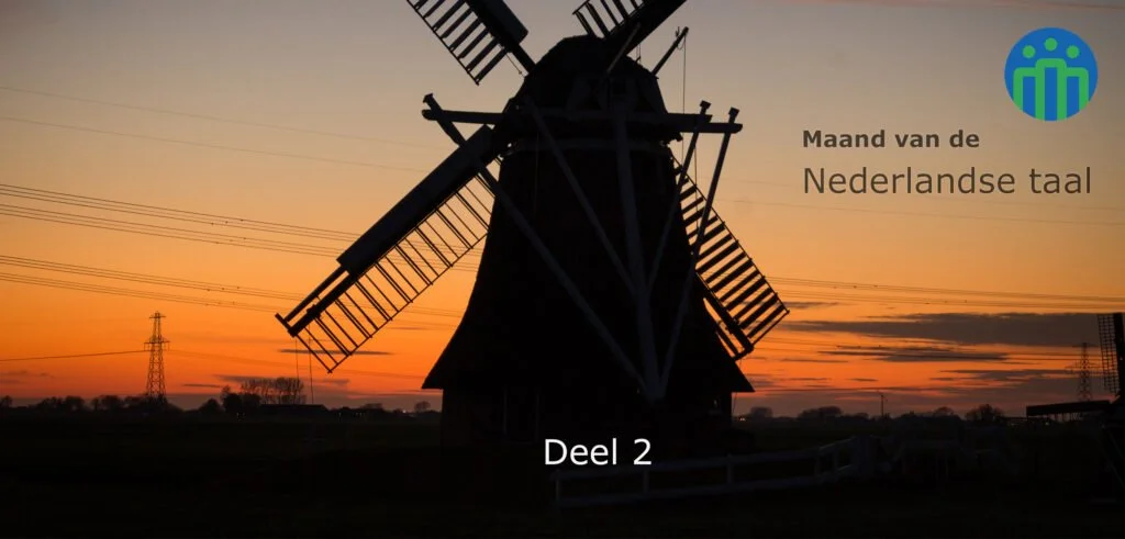 Maand van de Nederlandse taal - Deel 2